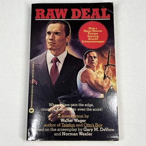 Raw Deal Arnold Schwarzenegger Paperback Walter Wager Movie Tie In 1986 - Imagen 1 de 11