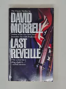 DAVID MORRELL SIGNIERTES 1. TASCHENBUCH - Last Reveille - Bild 1 von 5