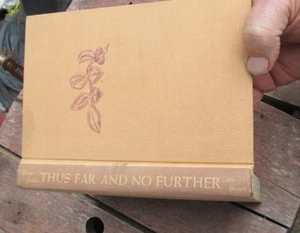 Thus Far and No Further by Rumer Godden 1946 - Imagen 1 de 9