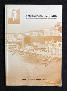 Emmanuel Attard from Gozo Malta to Gallipoli and Australia RARE Maltese History - Picture 1 of 6