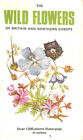 The Wild Flowers Of Britain And Northern Europe by Fitter. Richard and Fitter. A