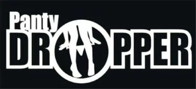 Panty Dropper V2 Decal Vinyl Sticker FCK JDM Euro Drift Lowered Stance Illest - Imagem 1 de 2