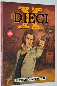 I DIECI - 3 DICEMBRE 2014 - IL VECCHIO IMPERATORE - EDITORIALE COSMO - Photo 1/1