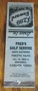 GULF GAS STATION MATCHBOOK: FRED'S GULF SERVICE (LORAIN, OHIO) (1940s) -F11 - Picture 1 of 1