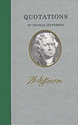 Quotations of Thomas Jefferson Hardcover Thomas Jefferson Foto 1 de 2