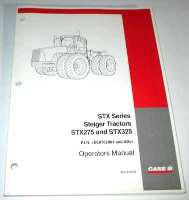 Case IH Steiger STX275 STX325 Tractor Operators Manual (PIN JEE0102001 & up) OEM - Image 1 of 4