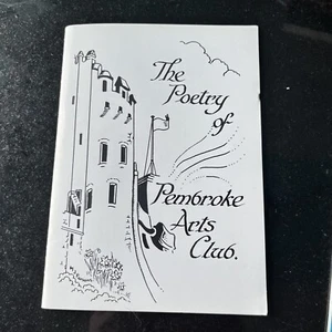 The Poetry of Pembroke Arts Club - Picture 1 of 1