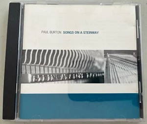 Paul Burton Songs on a Steinway CD Classic Music 1996 SIGNED - Imagen 1 de 4