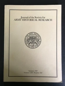 Journal of the Society for Army Historical Research, Autumn 1987 Vol,LXV No 263 - Picture 1 of 3