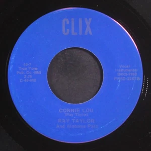 RAY TAYLOR: my hamtramck baby / connie lou CLIX 7" Single 45 RPM Hear! - Picture 1 of 2