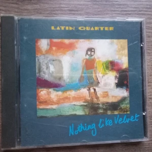Latin Quarter -  Nothing Like Velvet - Bild 1 von 2