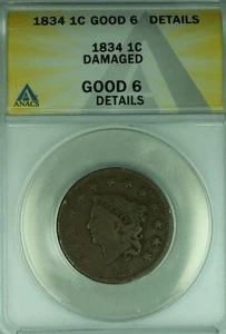 1834 Coronet Head Large Cent  ANACS GOOD-6 Details Damaged  (41) - Picture 1 of 2
