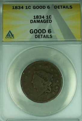 1834 Coronet Head Large Cent  ANACS GOOD-6 Details Damaged  (41) - Image 1 of 2