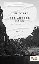 Jon Fosse Hinric Der andere Name: Heptalogie I - II   Nobelpreis fü (Tapa dura)