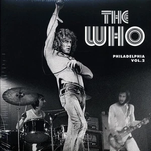 The Who	 Philadelphia Volume 2: 1973 Broadcast Quadrophenia TouR SEALED - Picture 1 of 2