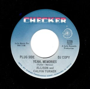 DEEP SOUL/FUNK-ALLISON & CALVIN TURNER-YEAH, MEMORIES/SHAKE WHAT YOUR MAMMA GAVE - Picture 1 of 2