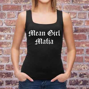 Camiseta sin mangas Mean Girl Mafia - Imagen 1 de 1