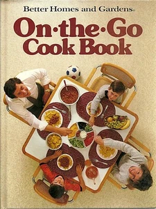 Better Homes and Gardens On-the-Go Cook Book 1986 Hardcover - Bild 1 von 2