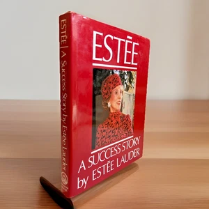 Estee: A Success Story ~ Estee Lauder (1985) ~ Hardcover ~ First Edition - Imagen 1 de 10