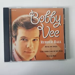 Bobby Vee Robber Ball Devil Or Angel Take Good Care Of My Baby 2002 Music CD - Picture 1 of 3