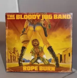 The Bloody Jug Band: Rope Burn - 2015 Self-Released Digipak CD Album - Picture 1 of 3