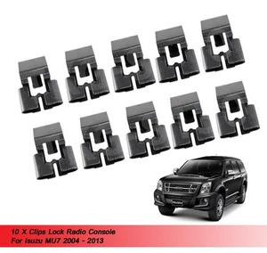 10 X Clips Lock Radio Console USE FOR Isuzu MU7 MU 7 2004 2005 2006 2007 - 2013 - Foto 1 di 5