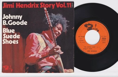 Jimi HENDRIX * Johnny B. Goode  * 1972 FRANCE Story Vol. 11 45 * PSYCHEDELIC * Foto 1 de 2
