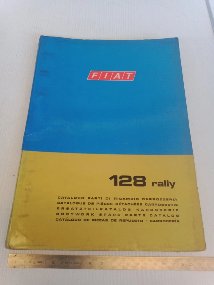 catalogo ricambi solo carrozzeria originale 1973 Fiat 128 Rally 2° edizione - Immagine 1 di 4