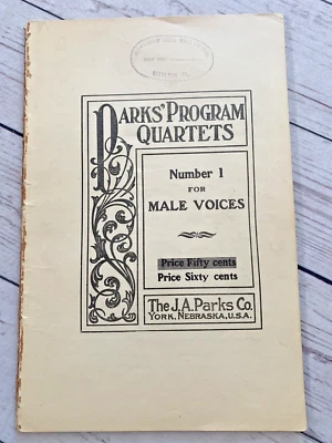 PARKS PROGRAM QUARTETS Vintage Music- Bethlehem Steel Male Chorus Steelton, PA - Image 1 of 4