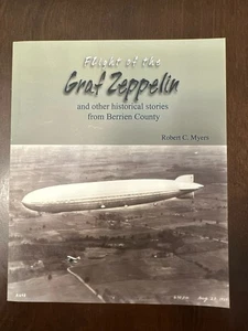 Flight of the Graf Zepplin Robert C Myers paperback - Picture 1 of 2