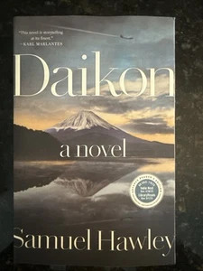 Daikon A Novel (ARC) By Samuel Hawley Uncorrected Proof New Due Out 7/8/25 - Picture 1 of 3