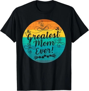 Greatest Mom Ever Mothers Day Best Mother Grandma Womens T-Shirt Hoodie - Picture 1 of 9