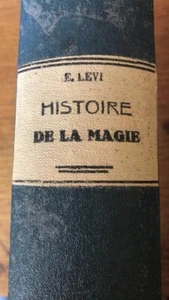 HISTOIRE MAGIE ELIPHAS LEVI HISTORY MAGIC OCCULT JUDAICA original RARE 1922 - Picture 1 of 13