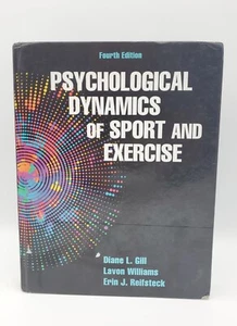 PSYCHOLOGICAL DYNAMICS OF SPORT AND EXERCISE 4TH EDITION By Diane Gill & Lavon - Picture 1 of 5