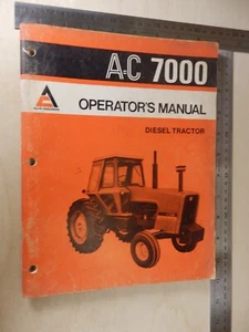 1970's Allis-Chalmers Operator's Manual Diesel Tractor A-C 7000 Series   BIS - Picture 1 of 3