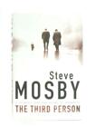 The Third Person (Steve Mosby - 2003) (ID:11695)