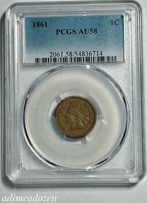 1861 1C Indian Cent (PCGS AU58) FE17691TW - Image 1 of 4