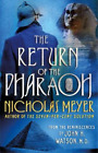 Nicholas Meyer The Return of the Pharaoh (Copertina rigida)