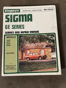 Mitsubishi Sigma GE Series Gregorys Workshop Service Repair Manual Book 116A - Picture 1 of 2