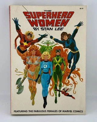 The Superhero Women by Stan Lee 1977 Fireside 1st Print Marvel G+ Vintage - Image 1 of 4