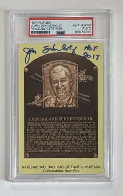 John Schuerholz Autograph Signed Hall Of Fame Plaque Postcard w/ HOF 17- PSA/DNA - Image 1 of 2