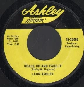 Leon Ashley Brace Up and Face It 7" vinyl USA Ashley 1972 B/w tell him daddy - Image 1 of 1