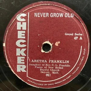 Never Grow Old/You Grow Closer by Aretha Franklin (Checker 47) 10" See Below - Imagen 1 de 3