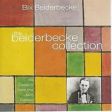 Beiderbecke Collection von Bix Beiderbecke | CD | Zustand sehr gut