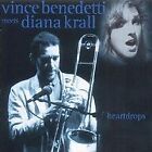 Heartdrops By Vince Benedetti & Diana Krall | Cd | Condition Very Good