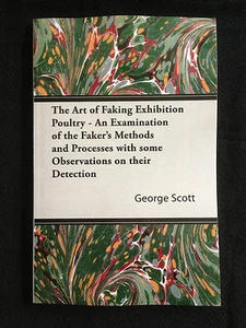 poultry shows game bantams hens faking methods Scott farming feathers dyeing - Imagen 1 de 1