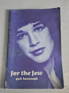 Vintage For the Few by Gail Kavanagh Signed Paperback 1985 Rare - Picture 1 of 6
