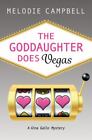 The Goddaughter Does Vegas (Gina Gallo Mystery, 6) by Campbell, Melodie