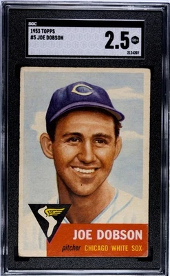 1953 Topps #5 Joe Dobson Chicago White Sox SGC 2.5 GD+ Vintage Baseball - Image 1 of 2