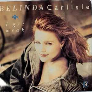 BELINDA Carlisle I get weak 45 RPM EX COND. - Picture 1 of 5